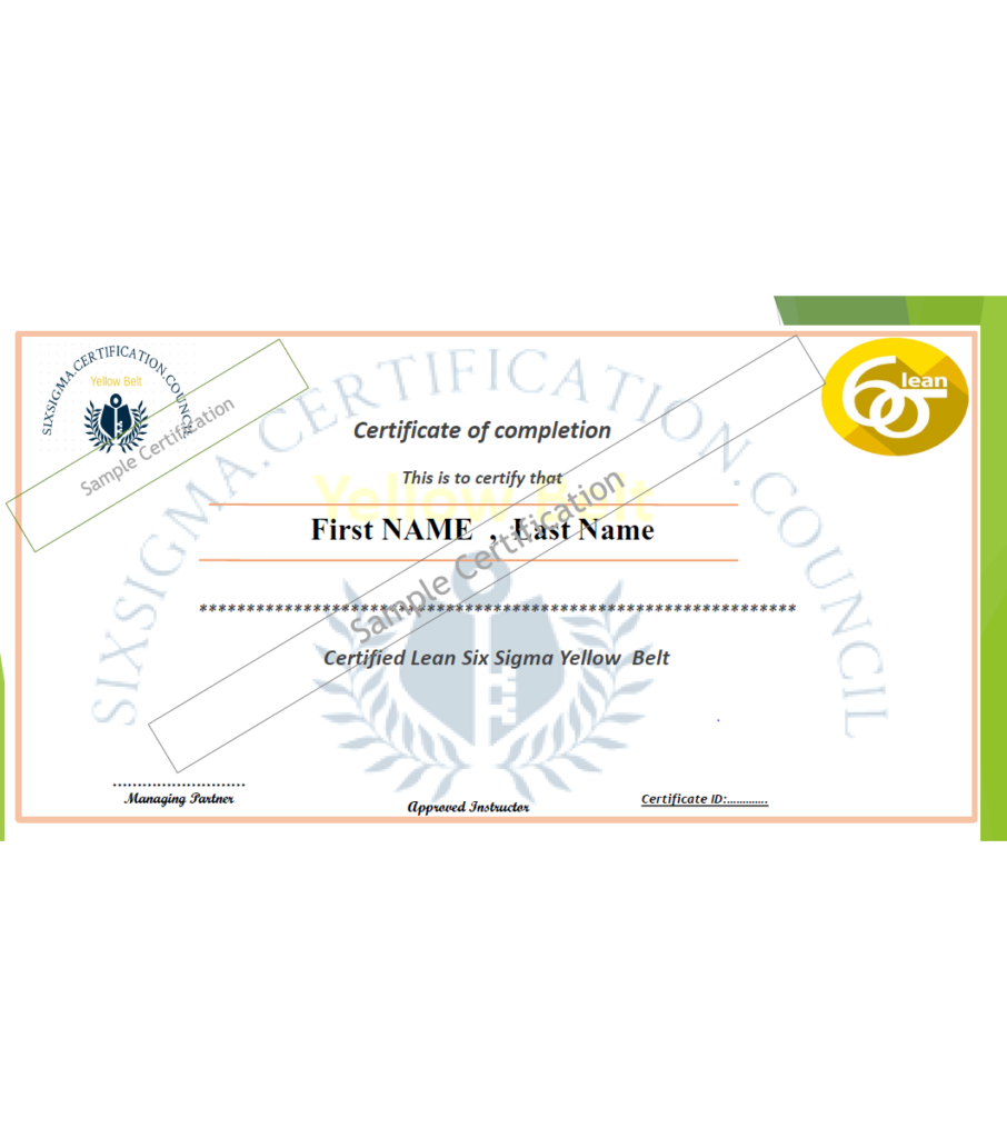 Lean Six Sigma Yellow Belt “120 USD – 80 USD Exam” – Six Sigma